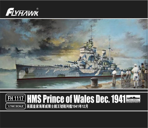 Flyhawk Model 1/700 HMS Prince of Wales December 1941