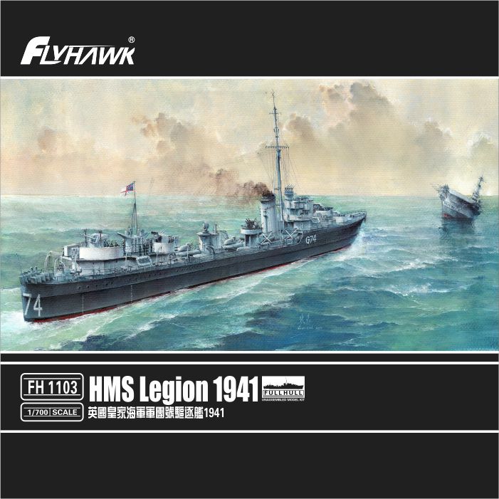 Flyhawk Model 1/700 HMS Legion 1941